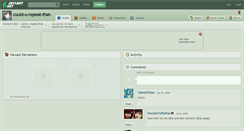 Desktop Screenshot of could-u-repeat-that-.deviantart.com