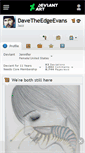 Mobile Screenshot of davetheedgeevans.deviantart.com